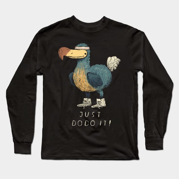 just dodo it Long Sleeve T-Shirt by Louisros